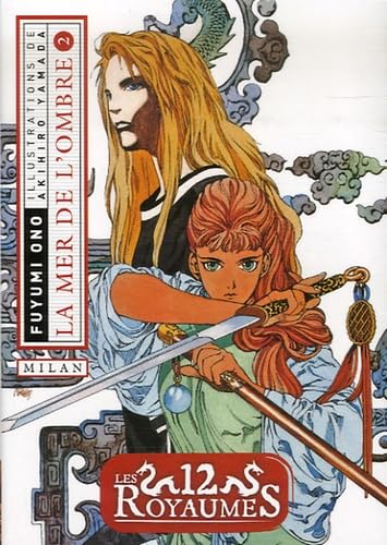 Les 12 Royaumes — Tome 2