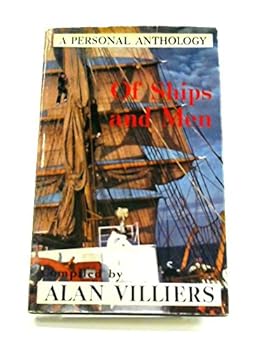 Hardcover Of Ships and Men: A Personal Anthology Book