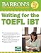 Writing for the TOEFL iBT with MP3 CD