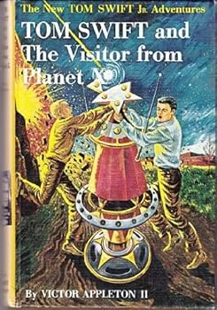 The Visitor From Planet X - Tom Swift Jr # 18