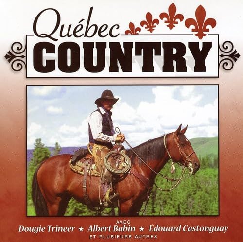 Volume 10 [Audio CD] Quebec Country
