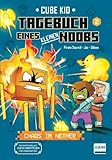  Tagebuch eines kleinen Noobs – Bd. 2 – Chaos im Nether: Ein inoffizielles Comic-Abenteuer für Minecrafter ab 6 Jahren