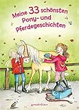  Meine 33 schönsten Pony- und Pferdegeschichten: Kurze Geschichten fürs erste Lesen für Kinder ab 7 Jahre für 5: Erstlesebuch für Kinder ab 7 Jahren