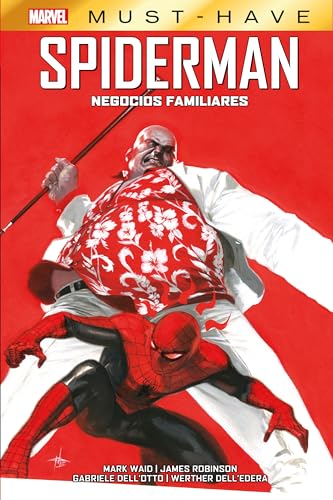 Marvel must have. spiderman: negocios familiares