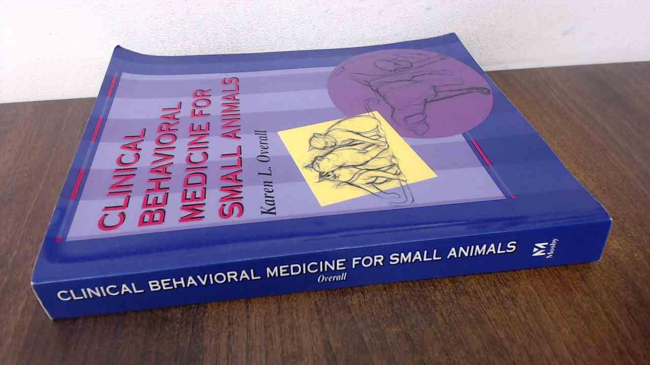 Buy Clinical Behavioral Medicine For Small Animals — BookShops.in