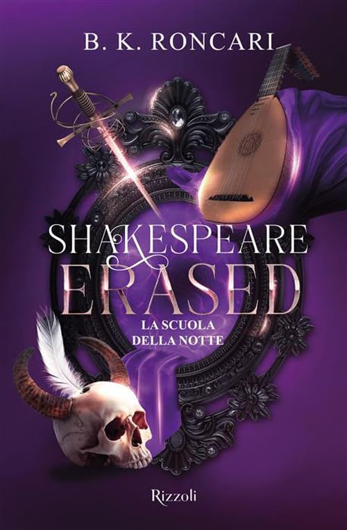 Shakespeare erased. La scuola della notte di Beppe Roncari