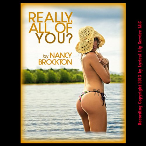 Really. All of You? Audiolivro Por Nancy Brockton capa