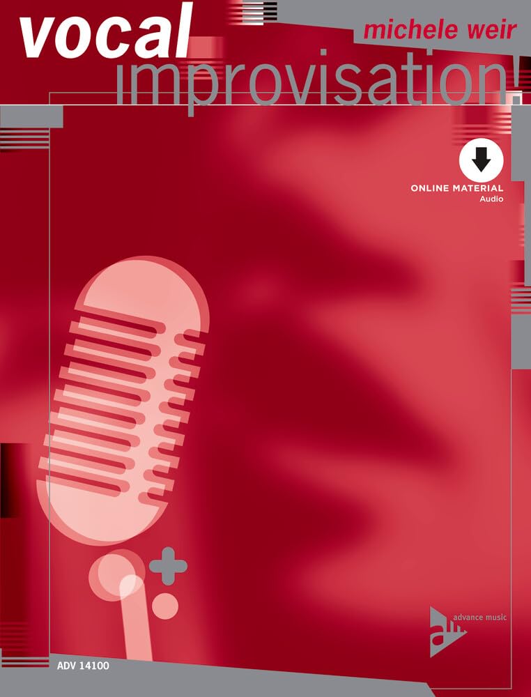 Vocal Improvisation: Book & CD (Advance Music)