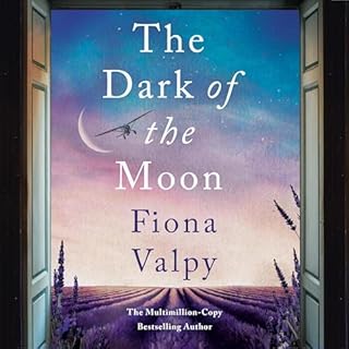 The Dark of the Moon Audiobook By Fiona Valpy cover art