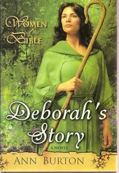 Women of the Bible: Deborah's Story: A Novel (Women of the Bible)