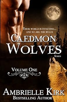 Caedmon Wolves (3-Book Bundle) Volume I - Book #3 of the Caedmon Wolves
