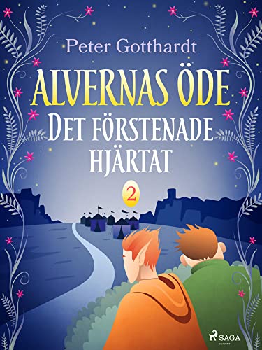 Alvernas öde 2: Det förstenade hjärtat (Swedish Edition) Alvernas öde 2: Det förstenade hjärtat (Swedish Edition)
