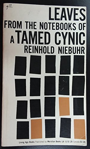 Leaves from the notebook of a tamed cynic (Livi... B0006AV3ZU Book Cover