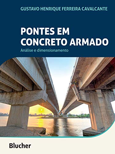 Pontes em Concreto Armado: Análise e Dimensionamento