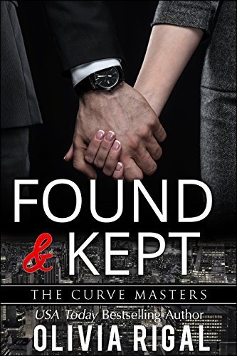 Found and Kept (The Curve Masters Book 3)