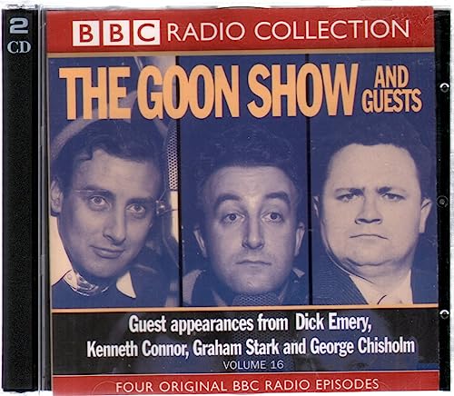 Goon Show Classics: The Goon Show and Guests (Radio Collection) (Vol 16)