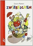  Zwiebelchen von Gianni Rodari (Februar 2011) Taschenbuch