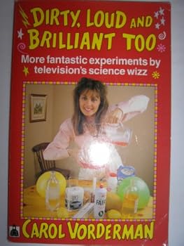 Paperback Dirty, Loud and Brilliant, Too! Book