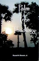 Palm Tree Theology B000KGMP9I Book Cover
