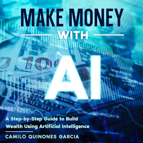 Make Money with AI by Camilo Quinones Garcia episode artwork