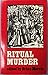 Ritual murder: Essays on liturgical reform