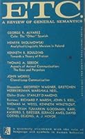 ETC.; A REVIEW OF GENERAL SEMANTICS; MARCH, 1967; VOLUME TWENTY-FOUR, NUMBER ONE B009WQBVX8 Book Cover
