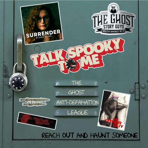 The Ghost Anti-Defamation League | Talk Spooky to Me