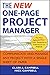 The New One-Page Project Manager: Communicate and Manage Any Project With A Single Sheet of Paper