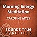 Morning Meditation