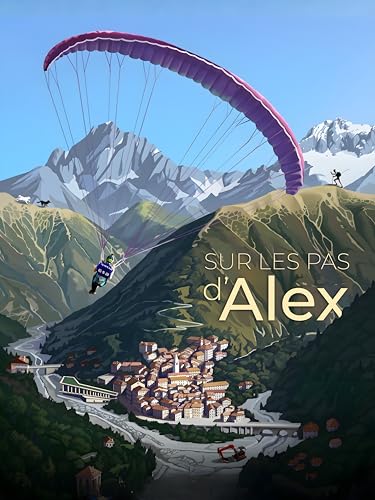 Sur les Pas d'Alex