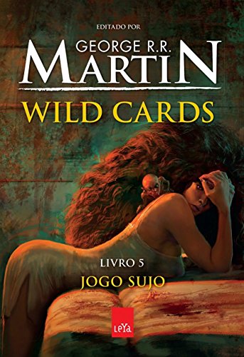 Wild Cards: Jogo Sujo