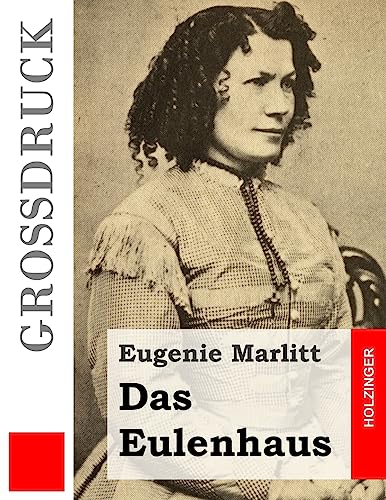 Das Eulenhaus (Großdruck) [German] 1508408262 Book Cover