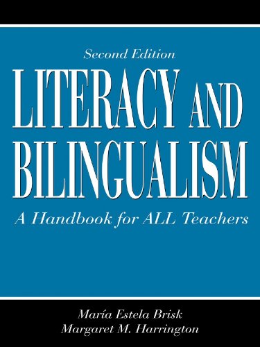 Literacy and Bilingualism: A Handbook for ALL Teachers