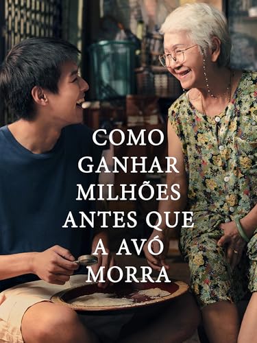 Como Ganhar Milhões antes que a Avó Morra