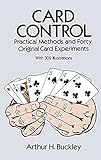 Card Control: Practical Methods and Forty Original Card Experiments (Dover Magic Books)