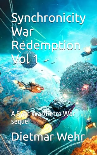 Cover of Synchronicity War Redemption: Vol 1