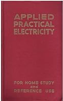 Practical Applied Electricity B000Y9ZCDM Book Cover