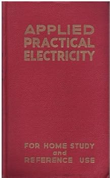Hardcover Practical Applied Electricity Book