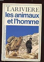Les animaux et l'homme 209290194X Book Cover