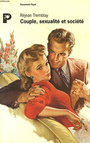 Couple, sexualité et société