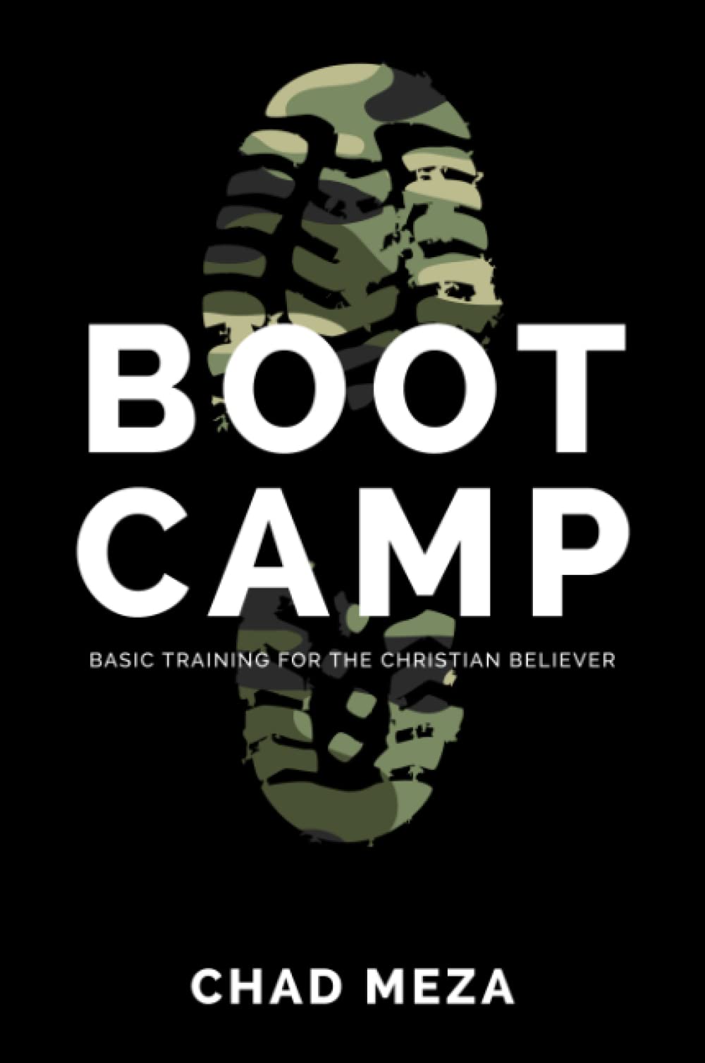 Boot Camp by Chad Meza