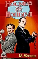 Holmes and Houdini 0997786809 Book Cover