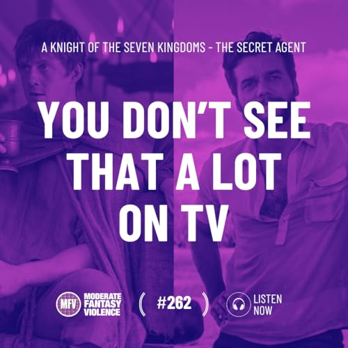 MFV #262 - You don't see that a lot on TV