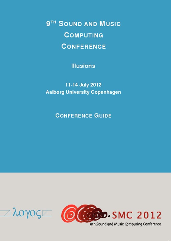 9th Sound and Music Computing Conference 9783832531805 Computer