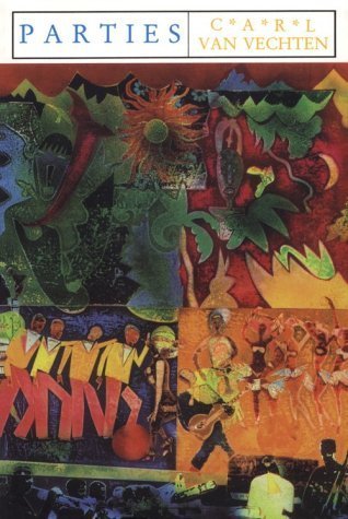 Parties (Sun & Moon Classics) by Carl Van Vechten (2000-04-01)