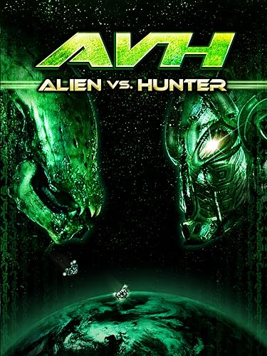 AVH: Alien vs. Hunter