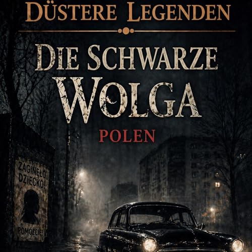 D&uuml;stere Legenden- Die schwarze Wolga