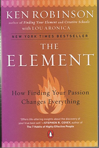 The Element: How Finding Your Passion Changes Everything view 2