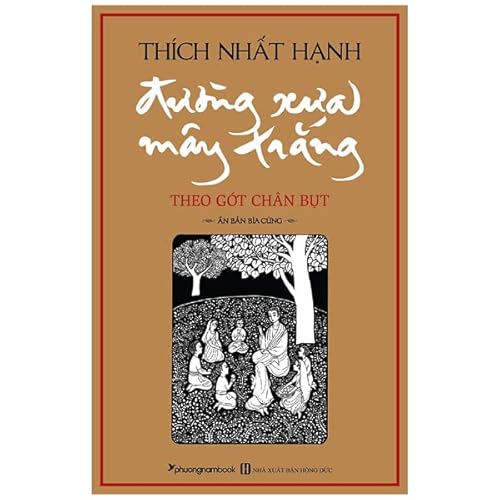 Duong Xua May Trang : Theo Got Chan But (Vietna... [Vietnamese] B0014DH622 Book Cover