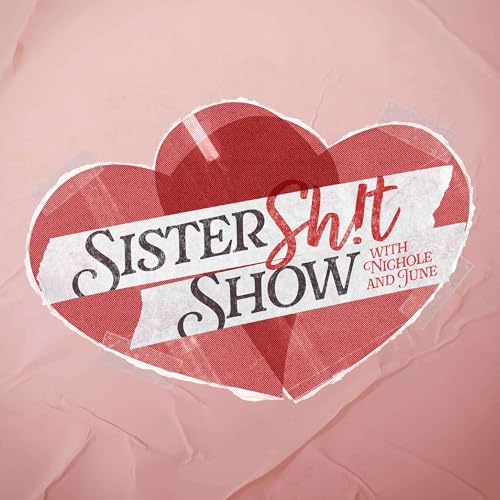 Couverture de Sister Shit Show Podcast